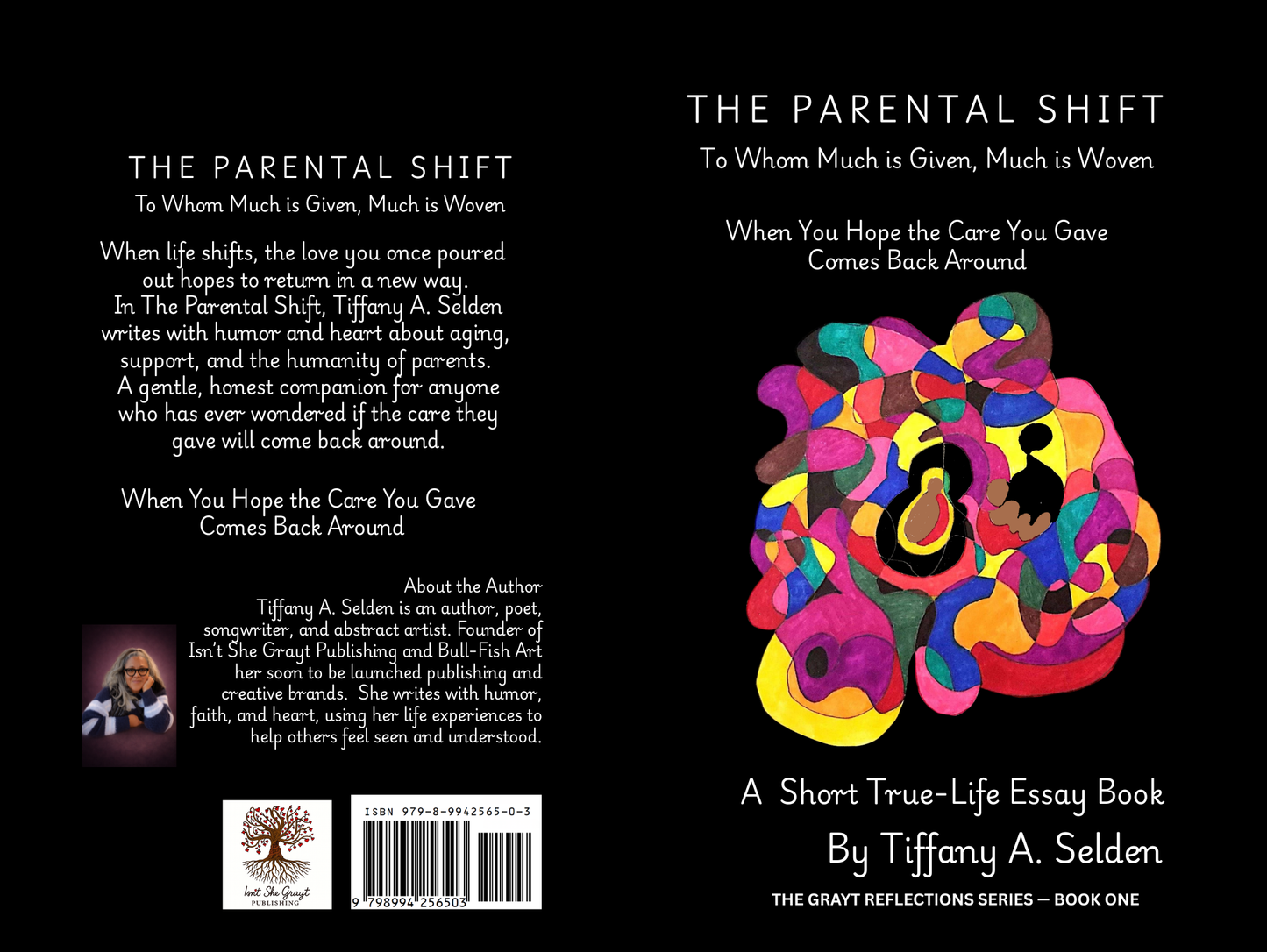 The Parental Shift: To Whom Much, Is Given Much Is Woven
