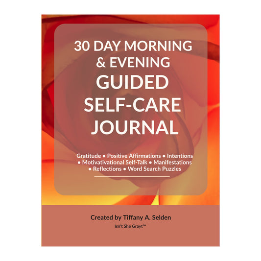 30 Day Morning & Evening Guided Self-Care Journal